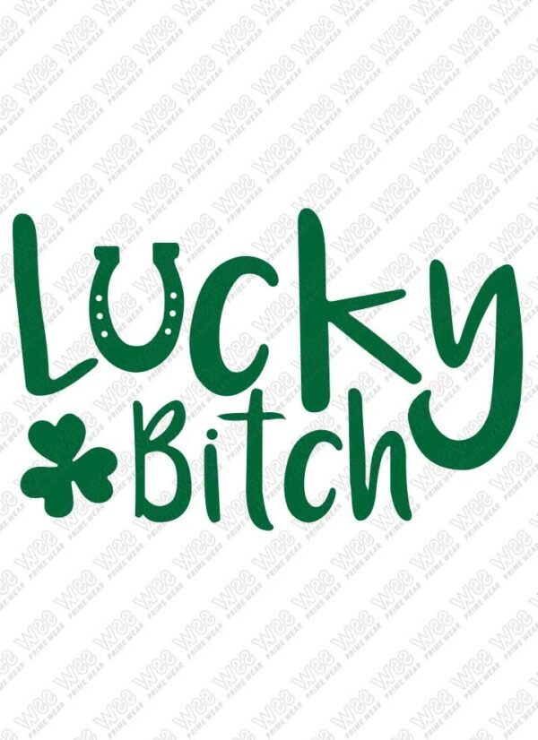 Lucky Bitch
