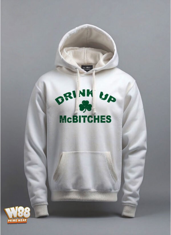 Drink Up McBitches