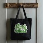 Lucky Vibes – Tote Bag - Black