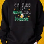 100% Down To Drink - Hoodie - Black