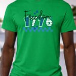 Freedom 1776 – T-Shirt - Green