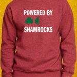 Power By Shamrocks – Crewneck - Antique Cherry Red