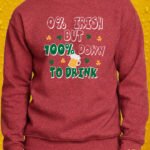 100% Down To Drink – Crewneck - Antique Cherry Red