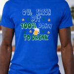 100% Down To Drink – T-Shirt - Royal