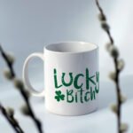 Lucky Bitch – Mug - 11oz